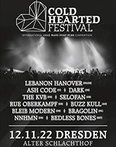 COLD HEARTED FESTIVAL 2022 am 12.11.2022 in Dresden, Alter Schlachthof