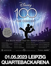 DISNEY 100 - The Concert am 01.05.2023 in Leipzig, QUARTERBACK Immobilien ARENA