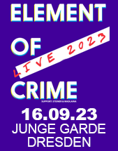 ELEMENT OF CRIME am 16.09.2023 in Dresden, Freilichtbühne JUNGE GARDE