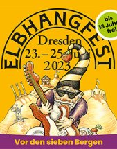 31. ELBHANGFEST 2023 am 23.06.2023 in Dresden, Elbhangfestgelände