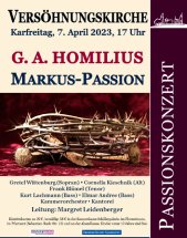 G.A. HOMILIUS: MARKUS-PASSION am 07.04.2023 in Dresden, Versöhnungskirche