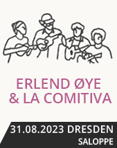 ERLEND OYE & LA COMITIVA am 31.08.2023 in Dresden, Saloppe