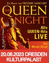 THE QUEEN NIGHT am 20.08.2023 in Dresden, Konzertsaal im Kulturpalast Dresden