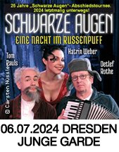 SCHWARZE AUGEN - Eine Nacht im Russenpuff - LETZTMALIG IN DRESDEN am 06.07.2024 in Dresden, Freilichtbühne JUNGE GARDE