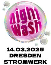 NIGHTWASH - COMEDY AT IT’S BEST am 14.03.2025 in Dresden, STROMWERK | Kulturarena Kraftwerk Mitte