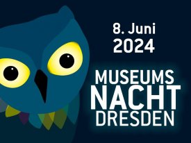 MUSEUMSNACHT DRESDEN 2024