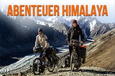 BILDER DER ERDE: ABENTEUER HIMALAYA 1 Jahr mit Fahrrädern durch Burma, Indien, Nepal