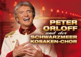 PETER ORLOFF & SCHWARZMEER KOSAKEN CHOR - Die Abschiedstournee