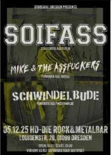 SOIFASS , Mike And the Ass Fukkers,Schwindelbude