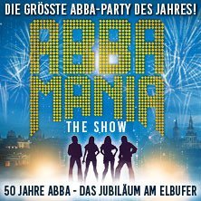 ABBAMANIA - THE SHOW - Die größte ABBA-Party des Jahres