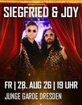 SIEGFRIED & JOY - Las Vegas in Dresden am 28.08.2026 in Dresden, Freilichtbühne JUNGE GARDE