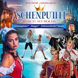 ASCHENPUTTEL: Musical auf dem Eis