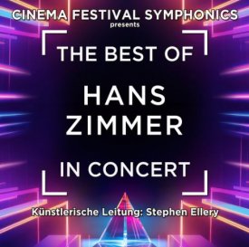 The Best of Hans Zimmer in Concert