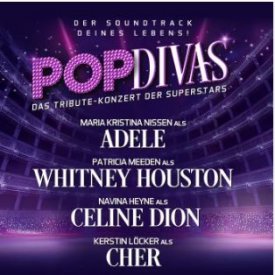 POP DIVAS - Das Tribute-Konzert der Superstars