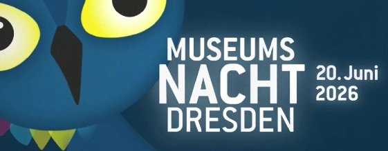 MUSEUMSNACHT DRESDEN am 20.06.2026
