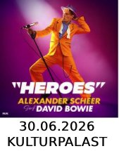HEROES - Alexander Scheer singt David Bowie am 30.06.2026 in Dresden, Konzertsaal im Kulturpalast Dresden