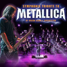 METALLICA Symphonic Tribute performed by Orion Band & Orchestra