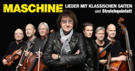 MASCHINE - Lieder mit klassischen Saiten und Streichquintett
