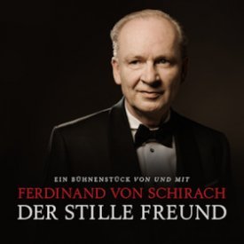 FERDINAND VON SCHIRACH - Der stille Freund