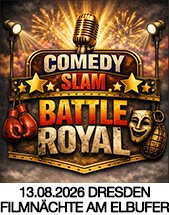 COMEDYSLAM Battle ROYAL am 13.08.2026 in Dresden, Filmnächte am Elbufer