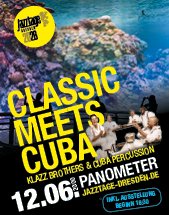 Klazz Brothers & Cuba Percussion | Classic meets Cuba am 12.06.2026 in Dresden, Panometer