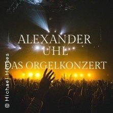 ALEXANDER UHL – Das etwas andere Orgelkonzert