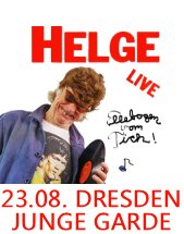 HELGE SCHNEIDER am 23.08.2026 in Dresden, Freilichtbühne JUNGE GARDE