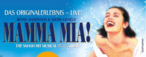 MAMMA MIA! The Smash Hit Musical - Based on the songs of ABBA am 22.05.2027