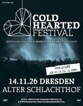 V. COLD HEARTED FESTIVAL 2026 am 14.11.2026 in Dresden, Alter Schlachthof
