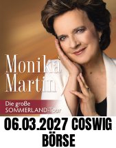 MONIKA MARTIN am 06.03.2027 in Coswig, BÖRSE