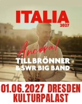 TILL BRÖNNER & SWR BIG BAND am 01.06.2027 in Dresden, Konzertsaal im Kulturpalast Dresden