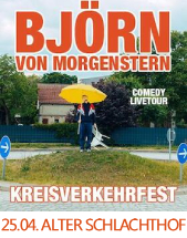 BJÖRN VON MORGENSTERN // 25.04.2027 // DRESDEN // ALTER SCHLACHTHOF